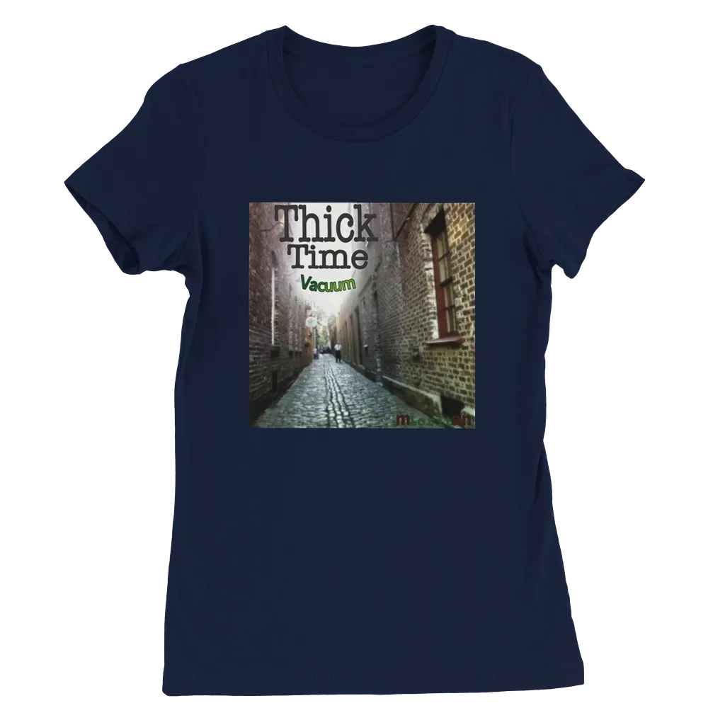 Shirt - Women's Cut - Thick Time